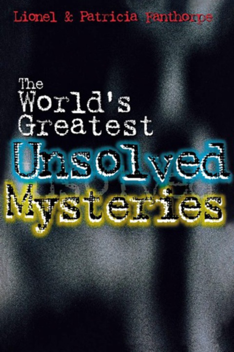The World's Greatest Unsolved Mysteries - FULL INSTANT DOWNLOAD | PDF DOCX EPUB