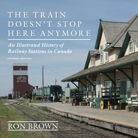 Imagen de portada: The Train Doesn't Stop Here Anymore 4th edition 9781459727816