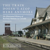 Titelbild: The Train Doesn't Stop Here Anymore 4th edition 9781459727816