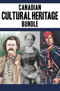 Cover image: Canadian Cultural Heritage Bundle: Louis Riel / Harriet Tubman / Simon Girty