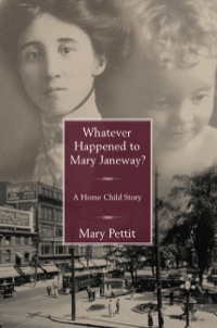 Imagen de portada: Home Children Bundle: The Golden Bridge / The Little Immigrants / Mary Janeway / Nation Builders / Whatever Happened to Mary Janeway?