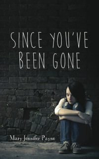 Titelbild: Since You've Been Gone 9781459728189