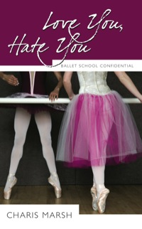 Omslagafbeelding: Ballet School Confidential: The Complete 3-Book Bundle