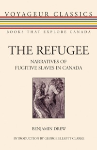 Omslagafbeelding: The Voyageur Canadian History 2-Book Bundle: The Refugee / The Letters and Journals of Simon Fraser, 1806-1808