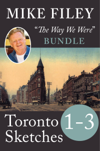 Cover image: Mike Filey's Toronto Sketches, Books 1-3