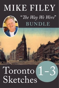 Imagen de portada: Mike Filey's Toronto Sketches, Books 1-3