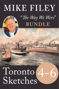 Titelbild: Mike Filey's Toronto Sketches, Books 4-6