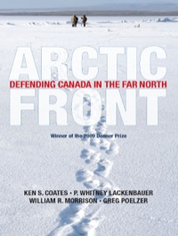 Titelbild: The Dundurn Arctic Culture and Sovereignty Library: Pike's Portage/Death Wins in the Arctic/Arctic Naturalist/Arctic Obsession/Arctic Twilight/Arctic Front/Canoeing North Into the Unknown/Arctic Revolution/In the Shadow of the Pole/Voices From the Od