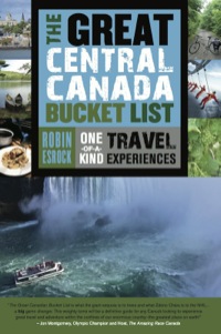 Omslagafbeelding: The Great Central Canada Bucket List 9781459729681