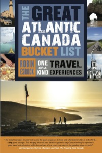 Omslagafbeelding: The Great Atlantic Canada Bucket List 9781459729711