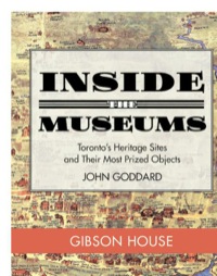 表紙画像: Inside the Museum — Gibson House