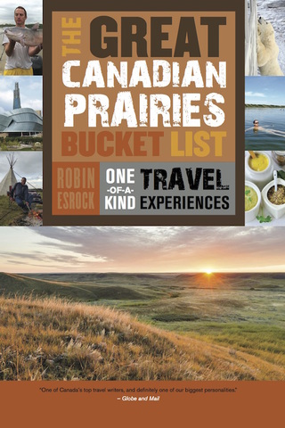 Cover image: The Great Canadian Prairies Bucket List 9781459730496