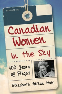 Omslagafbeelding: Canadian Women in the Sky 9781459731875