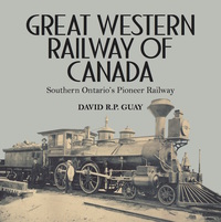 Cover image: Great Western Railway of Canada 9781459732827