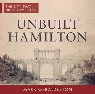 Cover image: Unbuilt Hamilton 9781459732995