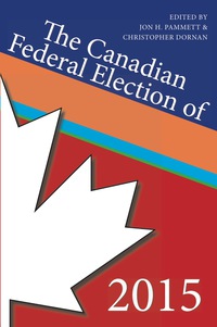 Imagen de portada: The Canadian Federal Election of 2015 9781459733343