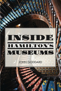 Immagine di copertina: Inside Hamilton's Museums 9781459733541