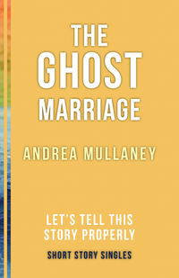 Omslagafbeelding: The Ghost Marriage 9781459733725