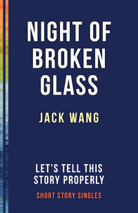 Cover image: The Night of Broken Glass 9781459733763