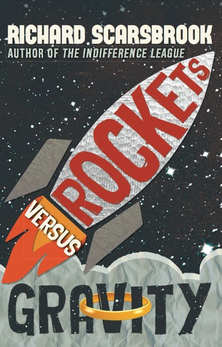 Cover image: Rockets Versus Gravity 9781459733862
