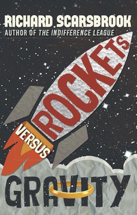 Cover image: Rockets Versus Gravity 9781459733862