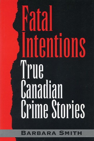 Imagen de portada: Fatal Intentions 9780888821676
