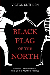 Titelbild: Black Flag of the North 9781459736009