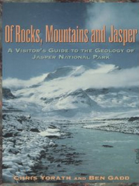 Cover image: Of Rocks, Mountains and Jasper 9781550022315