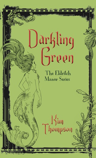 Cover image: Darkling Green 9781459736221
