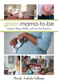 Cover image: Green Mama-to-Be 9781459736283