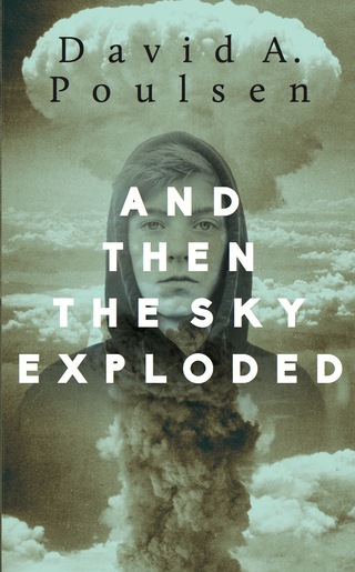 Titelbild: And Then the Sky Exploded 9781459736375