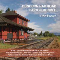 صورة الغلاف: Dundurn Railroad 6-Book Bundle 9781459736818