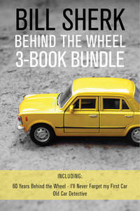 表紙画像: Bill Sherk Behind the Wheel 3-Book Bundle 9781459737419