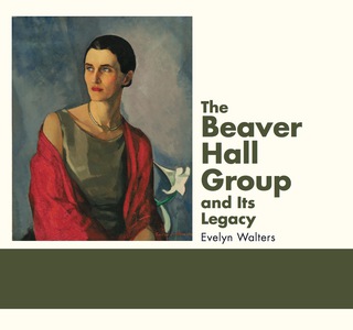 Cover image: The Beaver Hall Group and Its Legacy 9781459737761