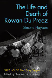 Omslagafbeelding: The Life and Death of Rowan Du Preez 9781459737990