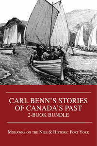 Titelbild: Carl Benn's Stories of Canada's Past 2-Book Bundle 9781459738317