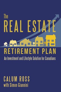 Cover image: The Real Estate Retirement Plan 9781459738416