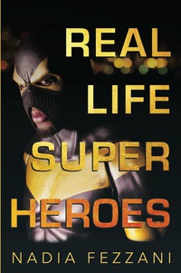 Omslagafbeelding: Real Life Super Heroes 9781459739154