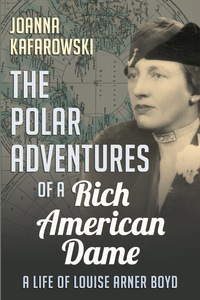 Cover image: The Polar Adventures of a Rich American Dame 9781459739703
