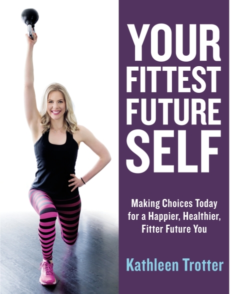 Your Fittest Future Self: Making Choices Today for a Happier, Healthier, Fitter Future You - FULL INSTANT DOWNLOAD | PDF DOCX EPUB