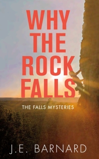 صورة الغلاف: Why the Rock Falls 9781459741478
