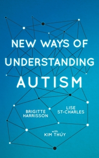 Omslagafbeelding: New Ways of Understanding Autism 9781459743601