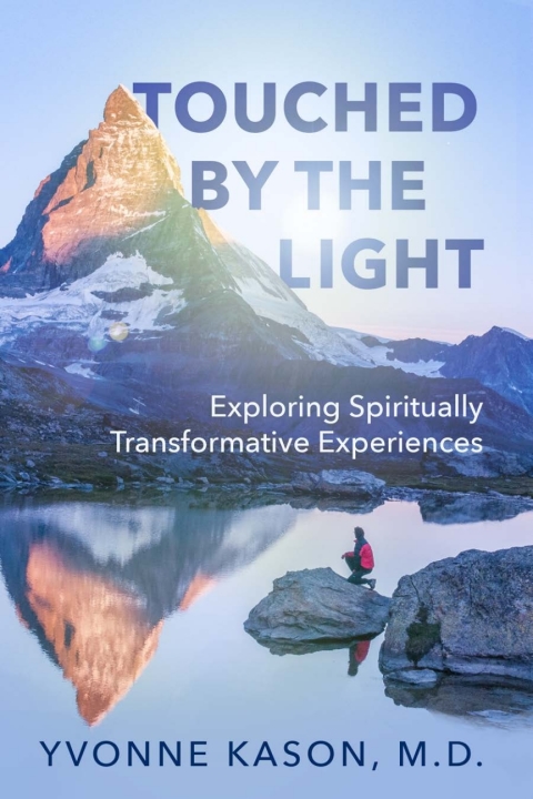 Touched by the Light: Exploring Spiritually Transformative Experiences - FULL INSTANT DOWNLOAD | PDF DOCX EPUB