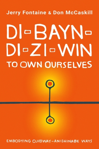 Titelbild: Di-bayn-di-zi-win (To Own Ourselves) 9781459748996