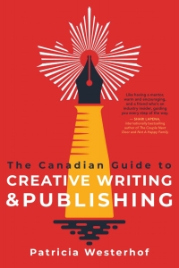 Cover image: The Canadian Guide to Creative Writing and Publishing 9781459750081