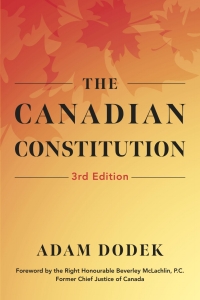 Cover image: The Canadian Constitution 3rd edition 9781459752931