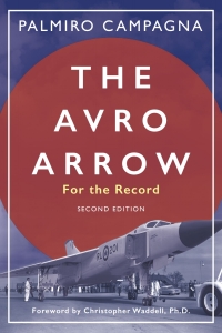 Titelbild: The Avro Arrow 2nd edition 9781459753167