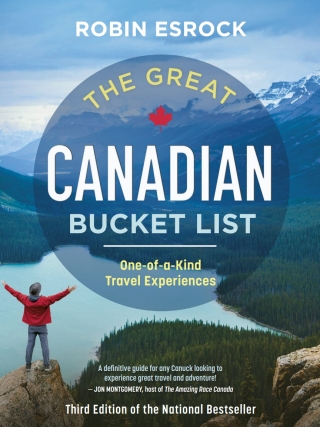 Cover image: The Great Canadian Bucket List 3rd edition 9781459753969