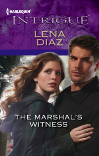 Cover image: The Marshal's Witness 9780373696727