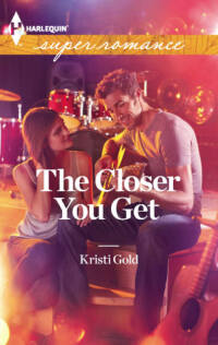 Imagen de portada: The Closer You Get 9780373718337